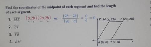 Find the coordinates of the midpoint of each segment and find the length of each segment

(The fir