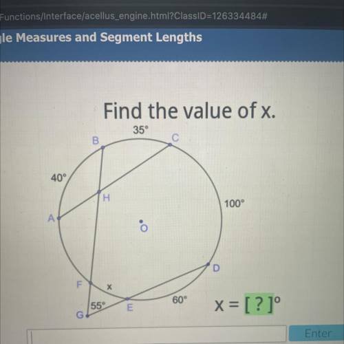 Find the value of x.

35°
B
40°
H
100°
A
D
F
х
60°
55°
E
x= [?]°