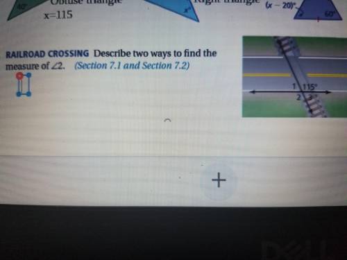Describe two ways to find the measure of angle 2?