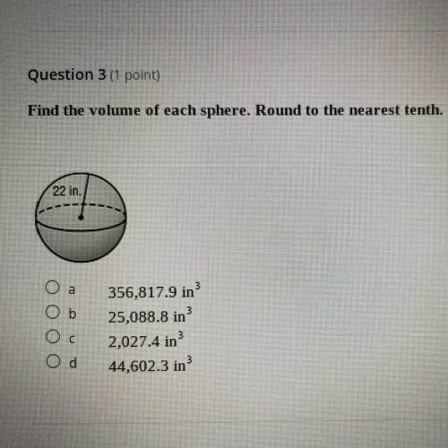 Find the volume of each sphere. Round to the nearest tenth.