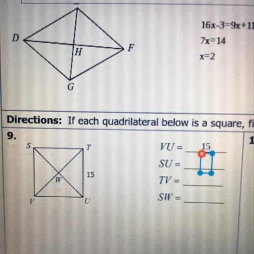If each quadrilateral below is a square,find the missing measures