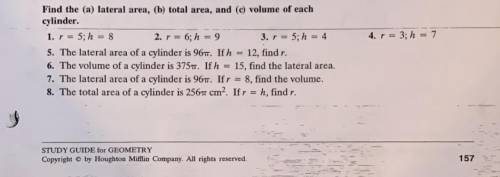 Solve the lateral area, total area and volume for questions 1-8