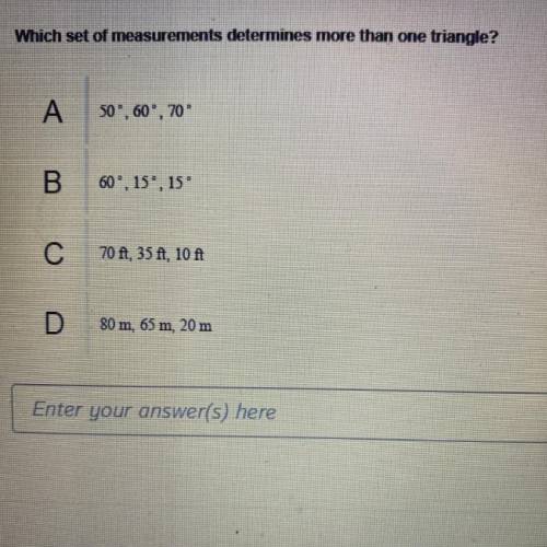 20 POINTS

pls help and give an actual answer not some link pls ty!!
Which set of measurements det