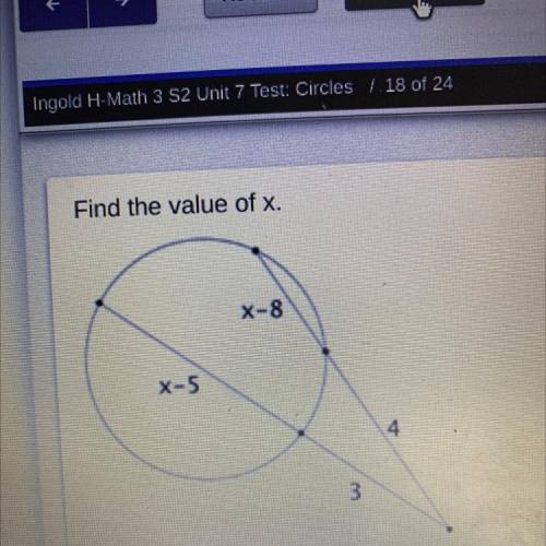 Find the value of x.
X-8
X-5
3