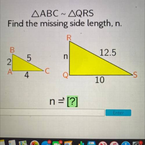 PLEASE HELP FAST I WILL GIVE YOU BRAINLIEST

AABC - AQRS
Find the missing side length, n.
R
B.
12.