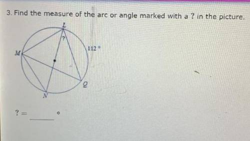 Please help with this Geometry problem! Find the arc or angle marked with a ? in the picture.