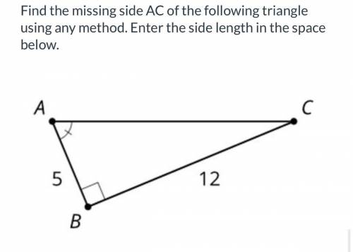 Find the missing side AC of the following triangle using any method. Enter the side length in the s