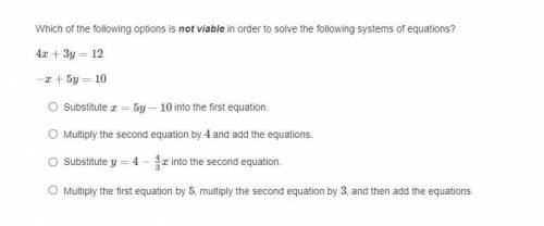 Which of the following options is not viable in order to solve the following systems of equations?