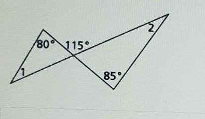 What is the measurement of angle 1?

what is the measurement of angle 2?30, 35, 60, 65, 80, 85​