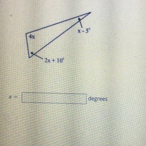 Use the relationships between the angles to find the value of x