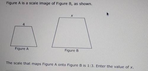 Figure A is a scale image of Figure B, as shown. 4 Figure A Figure B The scale that maps Figure A o
