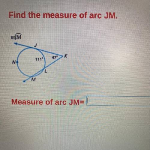 Find the measure of arc JM.