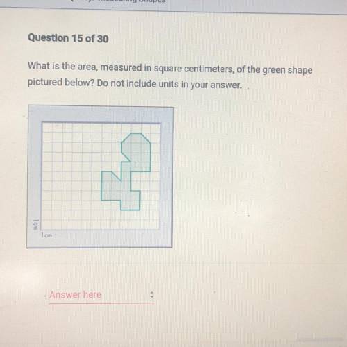 What is the area, measured in square centimeters, of the green shape

pictured below? Do not inclu