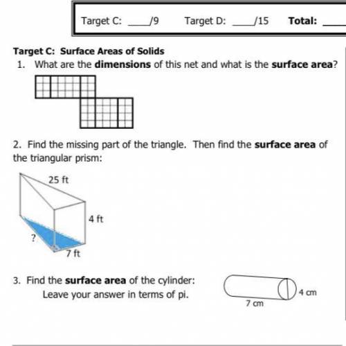 2. Find the missing part of the triangle. Then find the surface area of

the triangular prism:
25