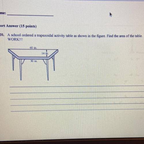 A school ordered a trapezoidal activity table as shown in the figure. Find the area of the table. S