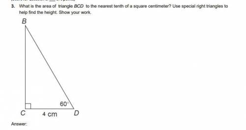 . What is the area of triangle BCD to the nearest tenth of a square centimeter? Use special right t