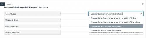 NO LINKS PLSS!!!

Match the following people to the correct description.
Robert E. Lee. __________