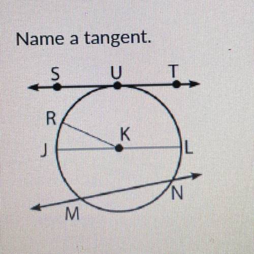 Name a tangent.
HELPPP