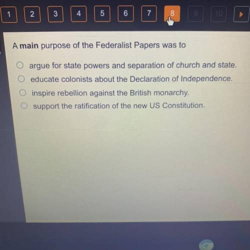 A main purpose of the Federalist Papers was to

argue for state powers and separation of church an