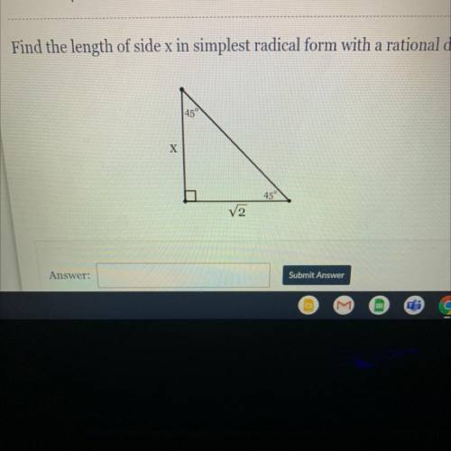 Find the length of side x in simplest radical form with a rational denominator