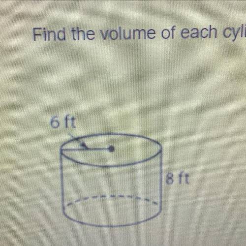 Find the volume of each cylinders. Round your answers to the nearest tenth if necessary. Use 3.14 f