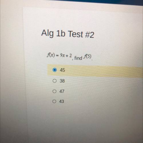 Ax) = 9x+ 2
find 15)
O 45
0 38
0 47
O 43