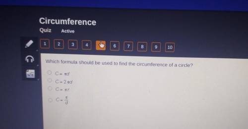 Which formula should be used to find the circumference of a circle? c=2rd О o c=sr 0 = 1

TIMED QU