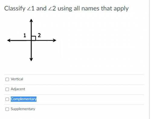 Please Classify ∠1 and ∠2 using all names that apply