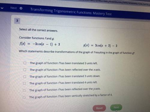 Consider function g and f. which statements describe transformations of the graph?