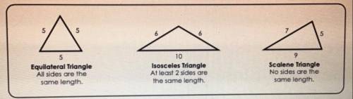 (Geometry)

Name each triangle by the lengths of it’s sides. 
a) 3 in., 5 in., 3 in. 
b) 14 cm, 9
