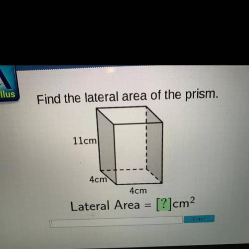 Find the lateral area of the prism. Help please !!