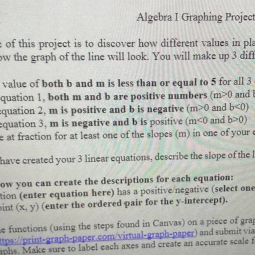 Algebra I Graphing Project

The purpose of this project is to discover how different values in pla