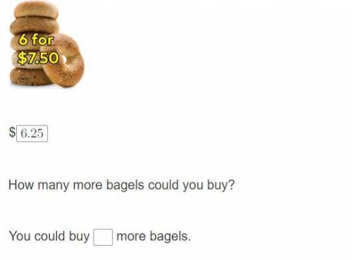 You buy 11 bagels with a $20 bill. How much change do you receive