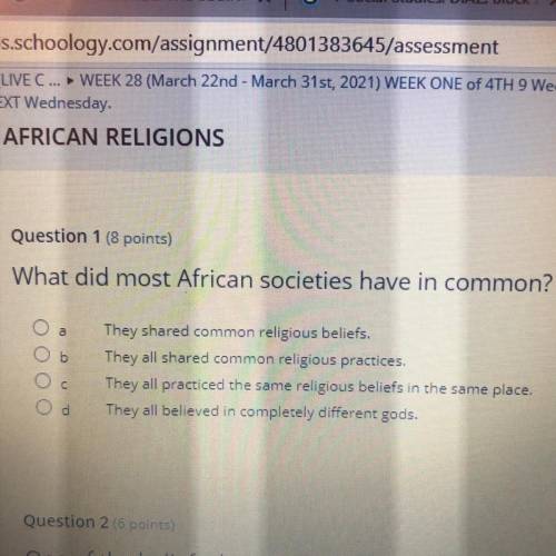 What did most African societies have in common?