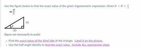Use the figure below to find the exact value of the given trigonometric expression

Given 0<θ&l