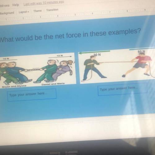 What would be the net force in these examples?