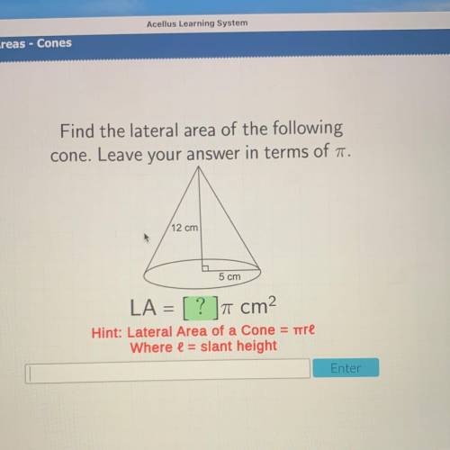 PLS ILL GIVE BRIANLIEST

Find the lateral area of the following
cone. Leave your answer in terms o