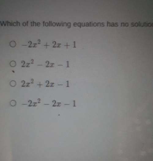 Which of the following equations has no solutions​