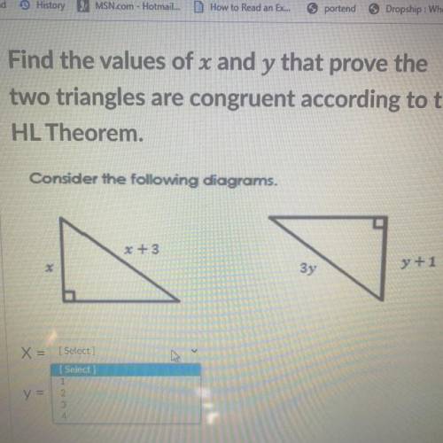 Find the values of x and y that prove the

two triangles are congruent according to the
HL Theorem