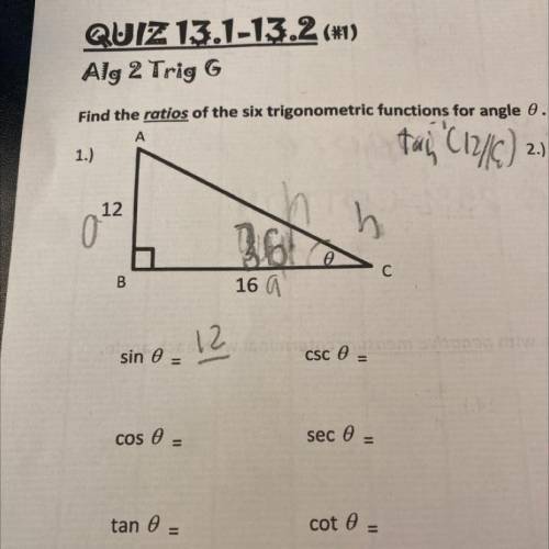 What are the six trigonometric 
And the missing side