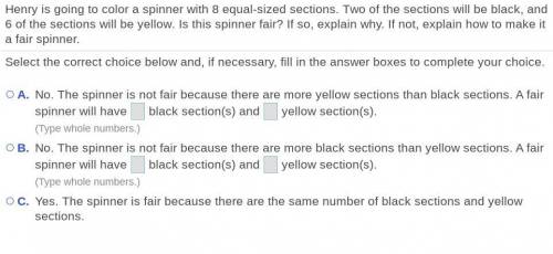 Henry is going to color a spinner with ​equal-sized sections. of the sections will be ​, and of the