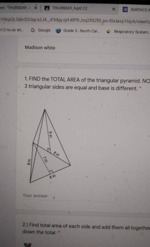1. FIND the TOTAL AREA of the triangular pyramid. NO UNITS! just number. Spo 3 triangular sides are