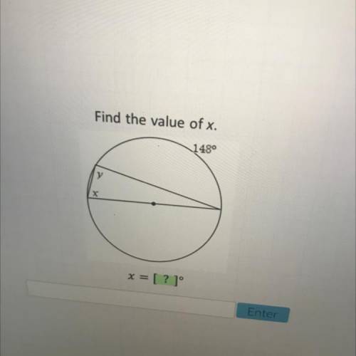 Find the value of x.
148°
х
x = [?]