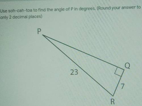 Use soh-cah-toa to find the angle of Pin degrees. help me plzzzz​