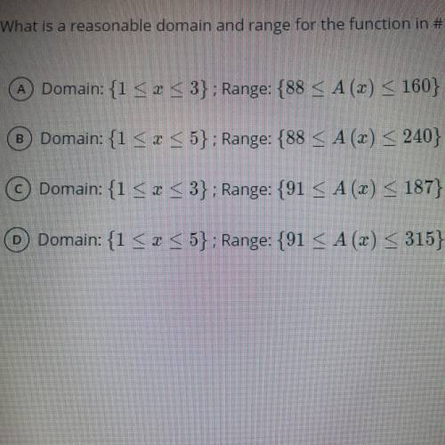 What is a reasonable domain and range for the function in #13 If the frame must be at least 1 inch