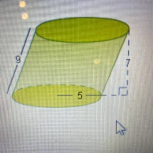 ‍‍What is the volume of the cylinder below PLEASE I NEED HELP ASAP(10 points)