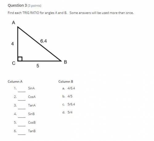 Find each TRIG RATIO for angles A and B. Some answers will be used more than once.