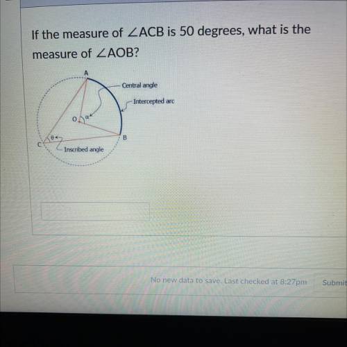 If the measure of ACB is 50 degrees, what is the measure of that AOB