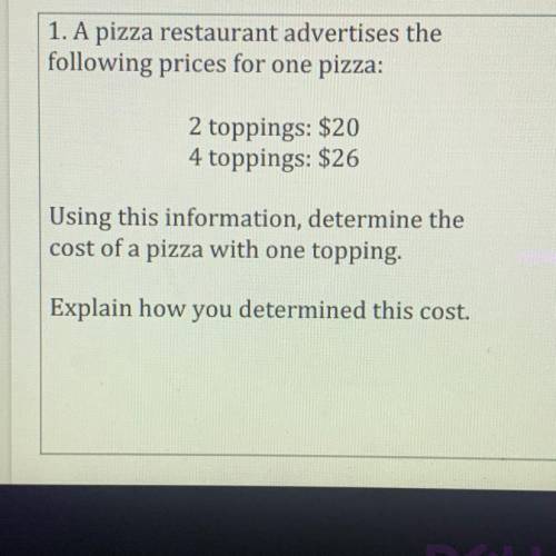 A pizza restaurant advertises the following for one pizza two toppings $20 for toppings $26 using t