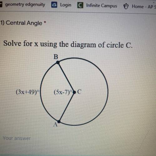 Solve for x using the diagram of circle C.
B
(3x+49)
(5x-7)